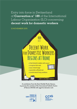 Entry Into Force in Switzerland of Convention N° 189 of the International Labour Organisation (ILO) Concerning Decent Work for Domestic Workers