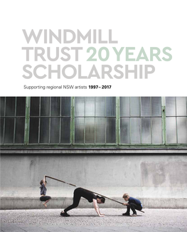 Windmill Trust20years Scholarship