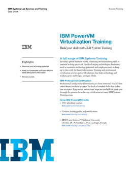 IBM Powervm Virtualization Training Build Your Skills with IBM Systems Training