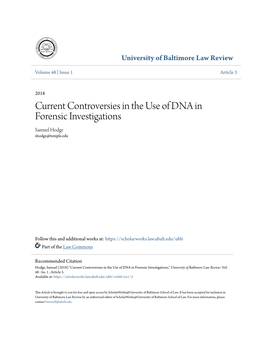 Current Controversies in the Use of DNA in Forensic Investigations Samuel Hodge Shodge@Temple.Edu