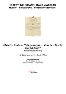 Briefe, Karten, Telegramme – Von Der Quelle Zur Edition“ Sonderausstellung