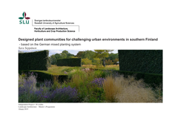 Designed Plant Communities for Challenging Urban Environments in Southern Finland - Based on the German Mixed Planting System Sara Seppänen