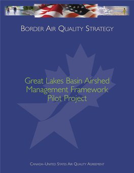 Great Lakes Basin Airshed Management Framework Pilot Project