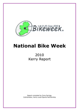 2010 National Bike Week Report