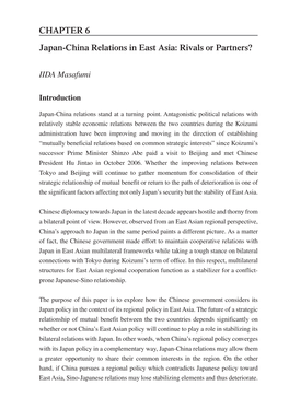 Japan-China Relations in East Asia: Rivals Or Partners? CHAPTER 6