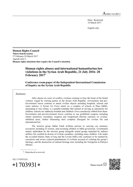 Human Rights Abuses and International Humanitarian Law Violations in the Syrian Arab Republic, 21 July 2016- 28 February 2017*