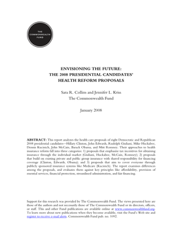 Envisioning the Future: the 2008 Presidential Candidates' Health Reform Proposals