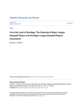 From the Land of Bondage: the Greening of Major League Baseball Players and the Major League Baseball Players Association
