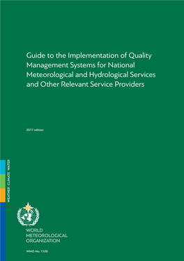 Guide to the Implementation of Quality Management Systems for National Meteorological and Hydrological Services and Other Relevant Service Providers