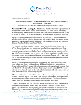 Chicago Blackhawks to Support Epilepsy Awareness Month at November 15Th Game Local Woman Reaches out and Stanley Cup Champions Take Action