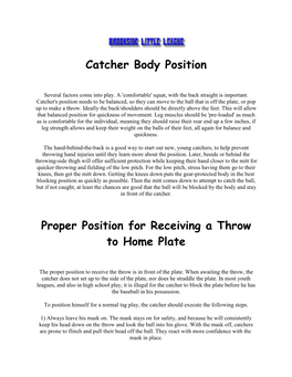 Catcher Body Position Proper Position for Receiving a Throw to Home Plate