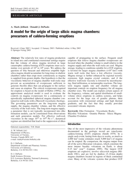 A Model for the Origin of Large Silicic Magma Chambers: Precursors of Caldera-Forming Eruptions