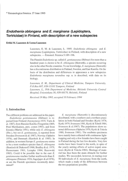 Endothenia Oblongana and E. Marginana (Lepidoptera, Tortricidae) in Finland, with Description of a New Subspecies