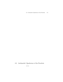3.2 Archimedes' Quadrature of the Parabola