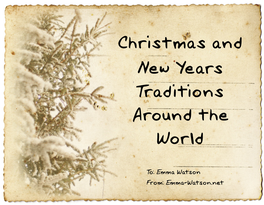 Christmas and New Years Traditions Around the World