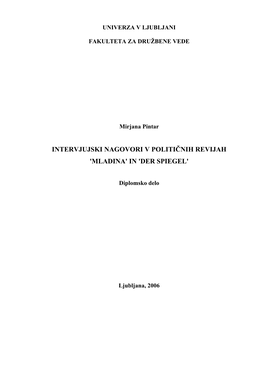 Intervjujski Nagovori V Političnih Revijah 'Mladina' in 'Der Spiegel'