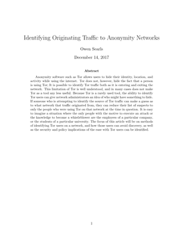 Identifying Originating Traffic to Anonymity Networks