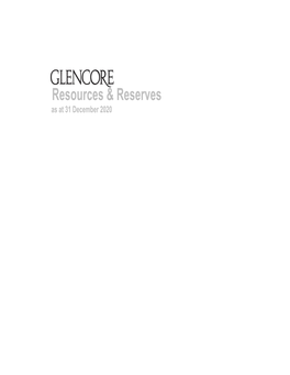 GLENCORE Resources and Reserves Report 2020.Xlsx