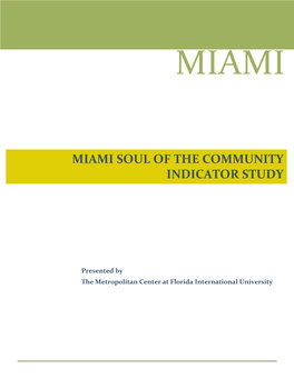 Miami Soul of the Community Indicator Study