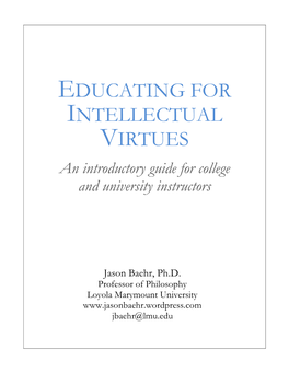 Educating for Intellectual Virtues