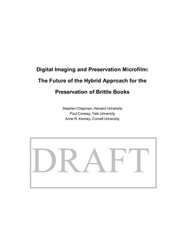 Digital Imaging and Preservation Microfilm: the Future of the Hybrid