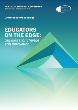 EDUCATORS on the EDGE: Big Ideas for Change and Innovation