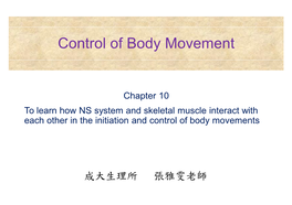 Control of Body Movement