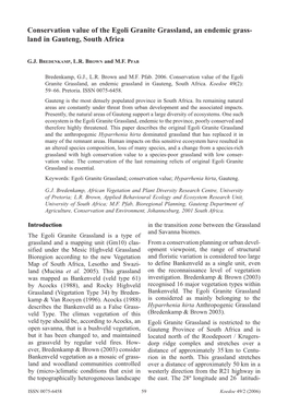 Conservation Value of the Egoli Granite Grassland, an Endemic Grass- Land in Gauteng, South Africa