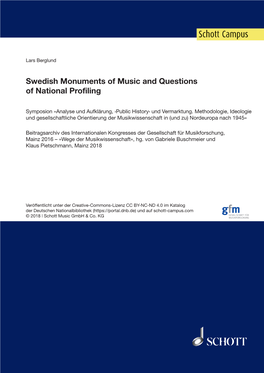 Swedish Monuments of Music and Questions of National Profiling