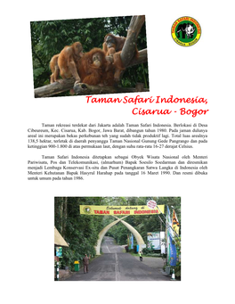 Taman Safari Indonesia, Cisarua - Bogor Taman Rekreasi Terdekat Dari Jakarta Adalah Taman Safari Indonesia