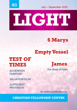 TEST of TIMES 6 Marys Empty Vessel James
