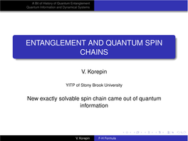 Entanglement and Quantum Spin Chains