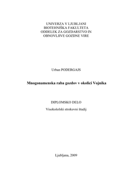 Mnogonamenska Raba Gozdov V Okolici Vojnika