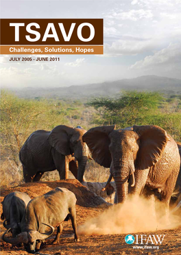 Challenges, Solutions, Hopes JULY 2005 - JUNE 2011 © IFAW/A