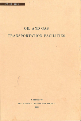 Oil and Gas Transportation Facilities