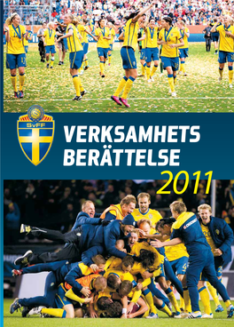 Verksamhets Berättelse 2011 Innehåll