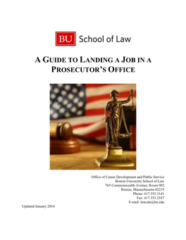 A Guide to Landing a Job in a Prosecutor S Office