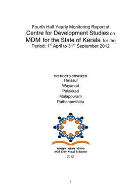 Centre for Development Studies on MDM for the State of Kerala for the Period: 1St April to 31St September 2012