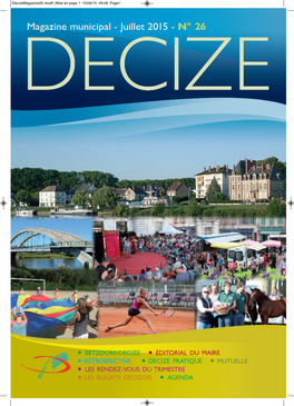 DECIZE PRATIQUE • MUTUELLE • LES RENDEZ-VOUS DU TRIMESTRE • LES BLEUETS DECIZOIS • AGENDA Decizemagazine26 Modif Mise En Page 1 10/06/15 09:08 Page2