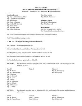 MINUTES of the HOUSE TRANSPORTATION STANDING COMMITTEE Wednesday , January 31, 2018 ● 4:00 P.M