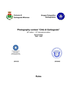 Photography Contest “Città Di Garbagnate” Th Th 36 ​ Edition – 12 ​ International Edition ​ ​ Sponsorships FIAF – FIAP