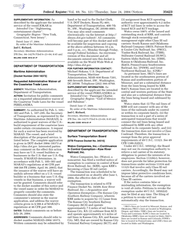 Federal Register/Vol. 69, No. 121/Thursday, June 24, 2004/Notices