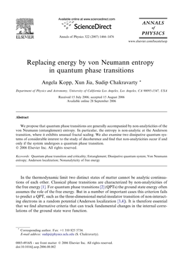 Replacing Energy by Von Neumann Entropy in Quantum Phase Transitions