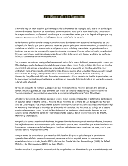 Si Hoy Día Hay Un Actor Español Que Ha Traspasado Las Fronteras De Su Propio País, Ese Es Sin Duda Alguna Antonio Banderas