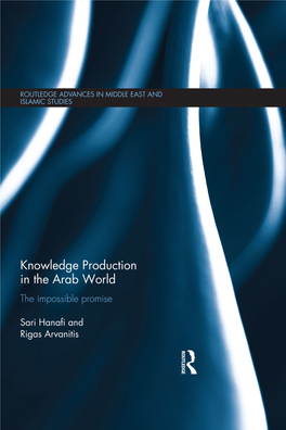 Knowledge Production in the Arab World