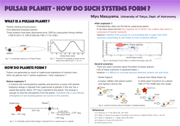 What Is a Pulsar Planet ? How Do Planets Form ?