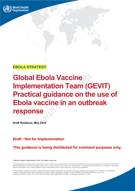 (GEVIT) Practical Guidance on the Use of Ebola Vaccine in an Outbreak Response