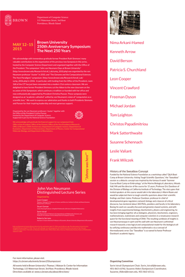 Brown University MAY 12–15 Nima Arkani-Hamed 250Th Anniversary Symposium: 2015 the Next 250 Years Kenneth Arrow
