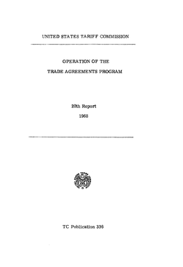 Operation of the Trade Agreements Program