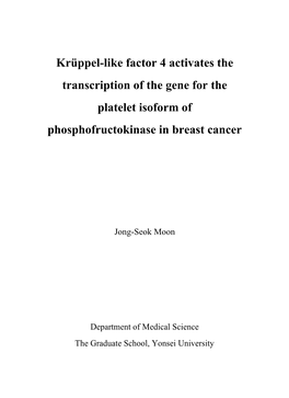 Krüppel-Like Factor 4 Activates the Transcription of the Gene for the Platelet Isoform of Phosphofructokinase in Breast Cancer